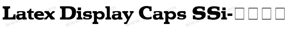 Latex Display Caps SSi字体转换